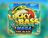 Mega Fire Blaze: Lucky Bass